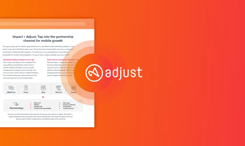 Impact + Adjust: Mobile growth through partnerships