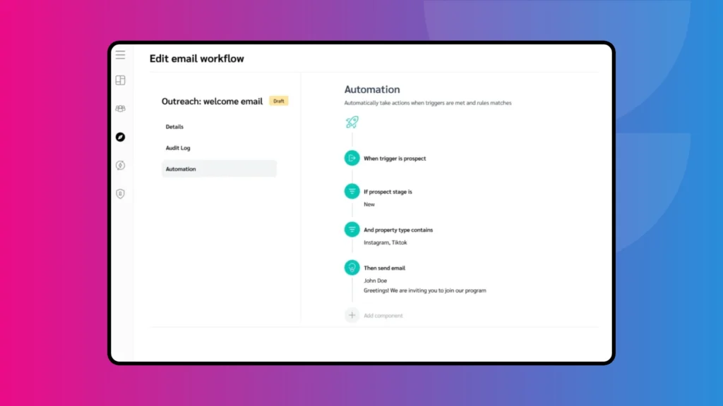 A digital interface showing an email automation workflow titled "Outreach: welcome email," with conditions for sending to new prospects.