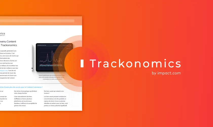 Boostez votre revenu Content Commerce avec Trackonomics