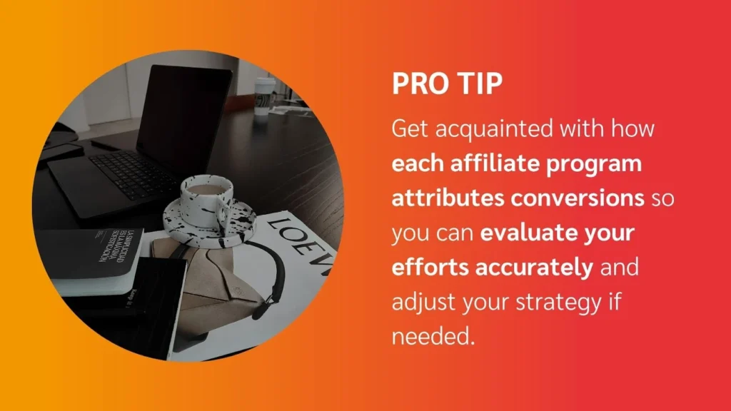 A laptop, coffee cup, and magazines on a desk, with text advising on affiliate program conversion tracking for strategic adjustments.