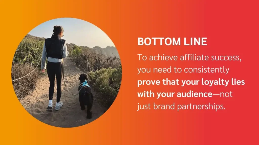 A woman walks her dog along a scenic trail, with a text overlay discussing loyalty in affiliate success.
