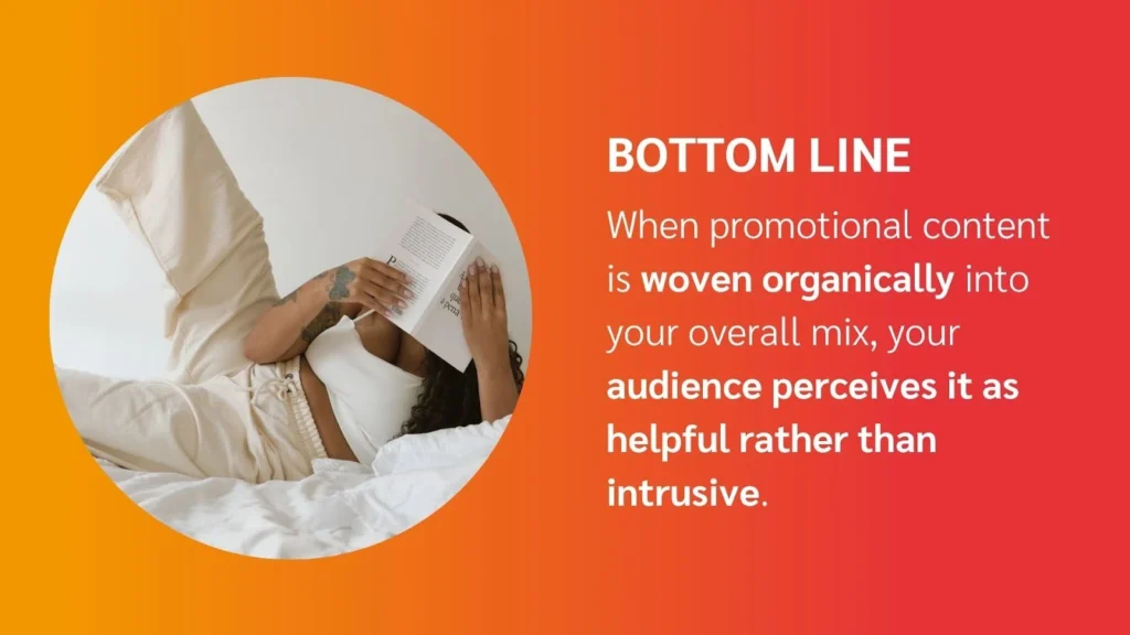 A woman reclines on a bed, reading a book, with a warm gradient background and text about integrating promotional content organically.