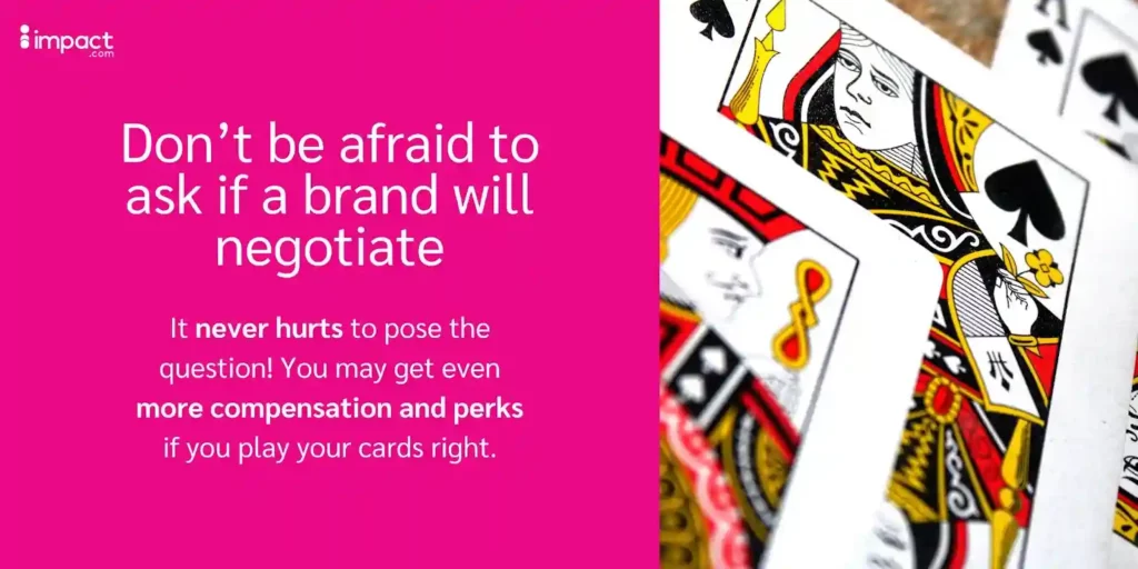 Don't be afraid to negotiate