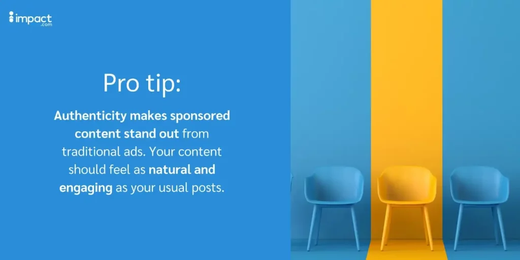 Pro Tip: authenticity makes sponsored content stand out