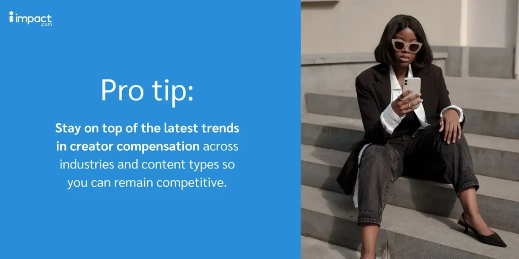 latest trends creator compensation