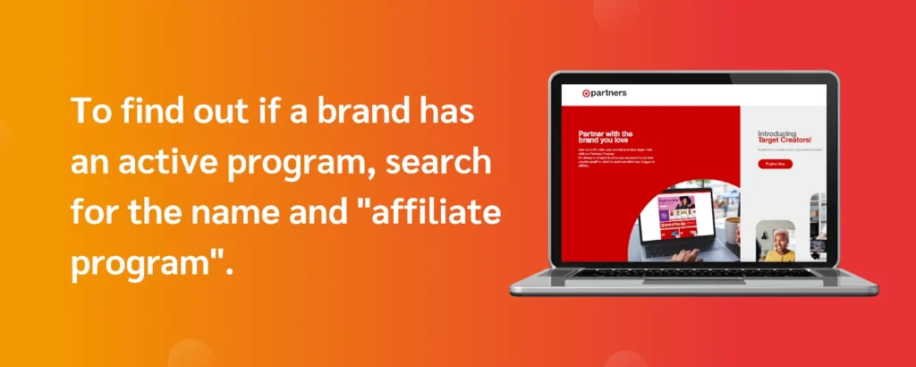 Visual representation of checking a brand's affiliate program status, emphasizing the search for active partnerships.