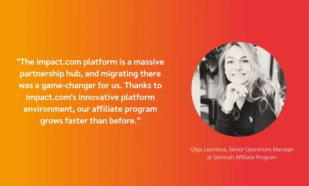 A quote from Olga Leonteva, Senior Operations Manager at Semrush Affiliate Program, praising the discoverimpact.wpenginepowered.com platform's benefits.