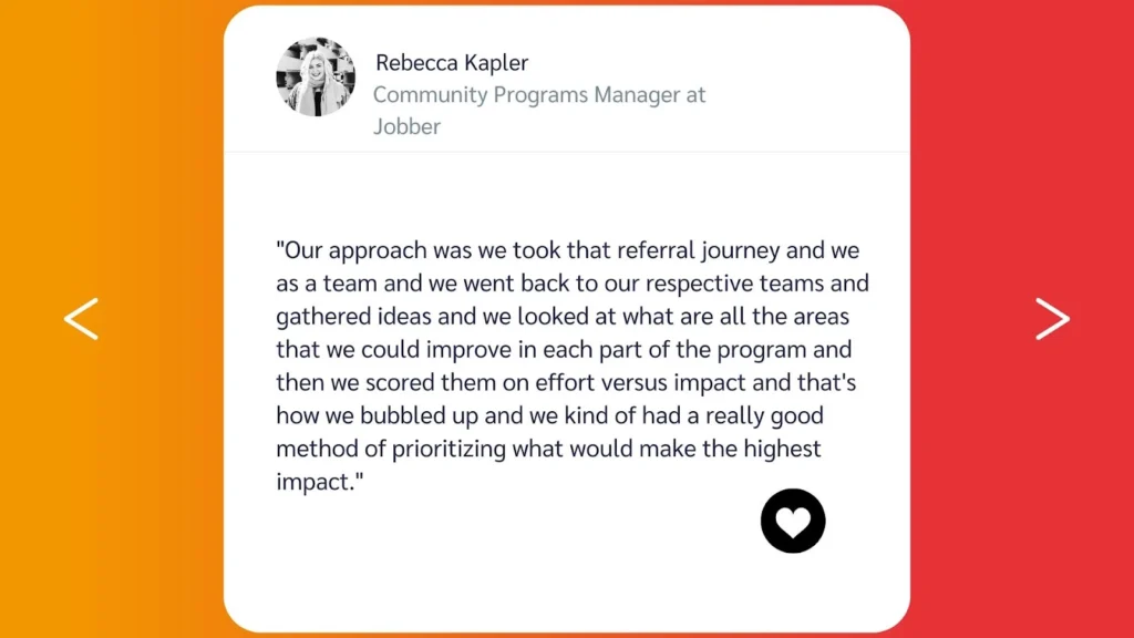 A quote from Rebecca Kapler, Community Programs Manager at Jobber, discussing team strategies for program improvement and impact prioritization.