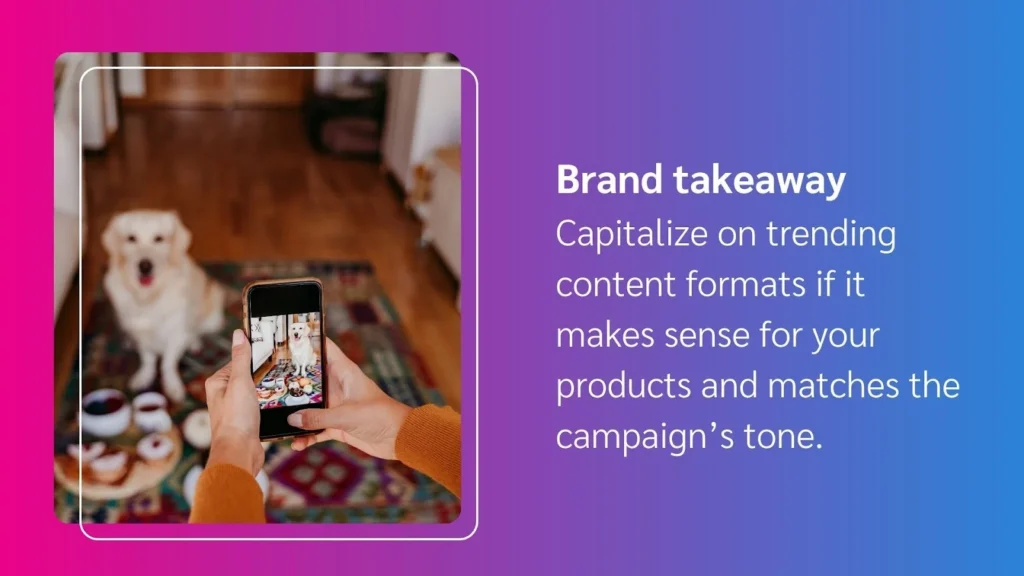 A person photographs a golden retriever with a phone, surrounded by snacks, emphasizing content trends for branding strategies.