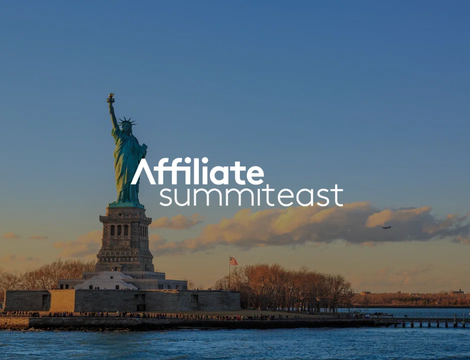 The Statue of Liberty against a clear sky, with "Affiliate Summit East" text overlayed in white.